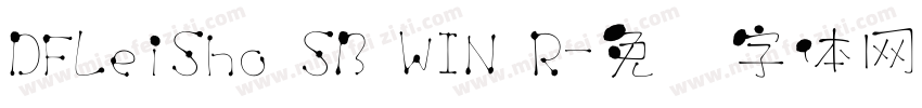 DFLeiSho SB WIN R字体转换